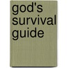 God's Survival Guide door Dr Criswell Freeman