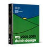 My Dutch Design 08-10 Part I door Nvt