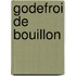 Godefroi de Bouillon