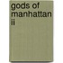 Gods Of Manhattan Ii