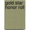 Gold Star Honor Roll by Indiana Historical Commission
