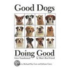 Good Dogs Doing Good by The Healing Project