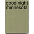 Good Night Minnesota