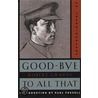 Good-Bye to All That by Steven Trout