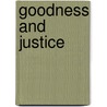 Goodness and Justice by Santas