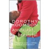 Goodnight, Beautiful door Dorothy Koomson