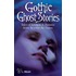 Gothic Ghost Stories
