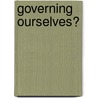Governing Ourselves? by Mary Louise McAllister
