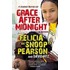 Grace After Midnight