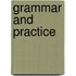 Grammar And Practice