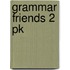 Grammar Friends 2 Pk