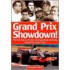 Grand Prix Showdown!