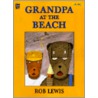 Grandpa at the Beach door Rob Lewis