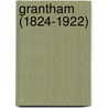 Grantham (1824-1922) door Onbekend