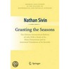 Granting The Seasons door Nathan Sivin