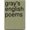 Gray's English Poems door Thomas Gray