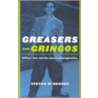Greasers And Gringos door Steven W. Bender
