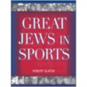 Great Jews in Sports door Robert Slater