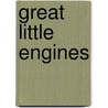 Great Little Engines by Christopher Awdry