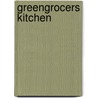 Greengrocers Kitchen door Pete Luckett
