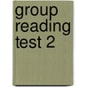 Group Reading Test 2 door Onbekend