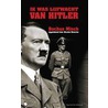 Ik was lijfwacht van Hitler