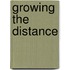 Growing The Distance