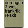 Dordogne & West Frankrijk Reiskit by Insideout