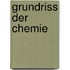 Grundriss Der Chemie