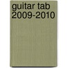 Guitar Tab 2009-2010 by Unknown