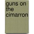Guns On The Cimarron