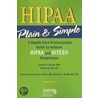 Hipaa Plain & Simple door Iii Jones Edward D.