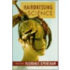 Hairdressing Science by Florence Openshaw