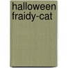 Halloween Fraidy-Cat by Abby Klein