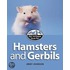 Hamsters and Gerbils