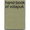 Hand-Book Of Volapuk door Sprague Charles Ezra