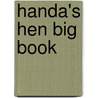 Handa's Hen Big Book by Eileen Browne