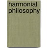 Harmonial Philosophy by Unknown