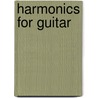Harmonics for Guitar door David M. Brewster