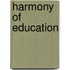 Harmony Of Education