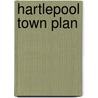 Hartlepool Town Plan by Geographers' A-Z. Map Company