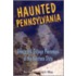 Haunted Pennsylvania