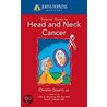 Head And Neck Cancer by Christine G. Gourin