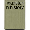 Headstart In History by Linda Richards