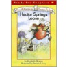 Hector Springs Loose by Elizabeth Shreeve