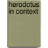 Herodotus in Context