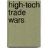 High-Tech Trade Wars