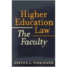 Higher Education Law door Steven G. Poskanzer
