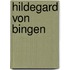 Hildegard von Bingen