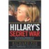 Hillary's Secret War